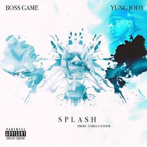 Splash (Explicit)