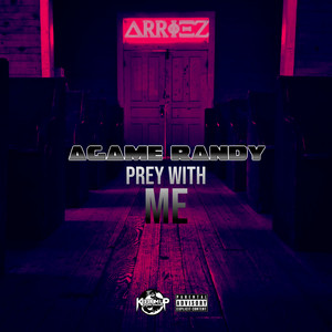 Prey With Me (Explicit)