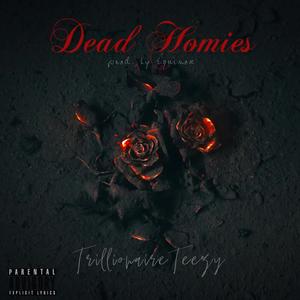 Dead Homies (Explicit)