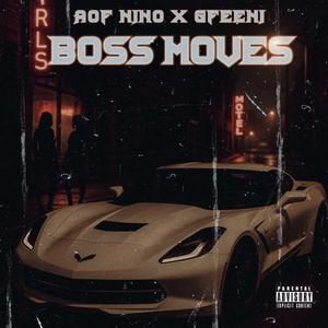 Boss Moves (feat. Gfeeni) (Explicit)