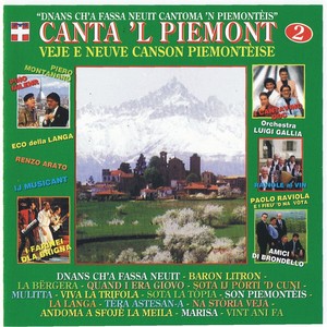 Canta 'l Piemont, vol. 2 (Veje e neuve canson piemonteise)