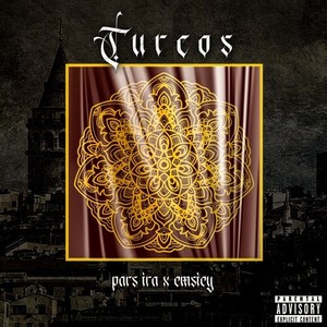 Turcos (Explicit)