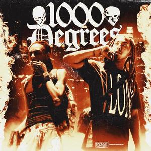 1000 Degrees (Explicit)