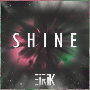 Shine