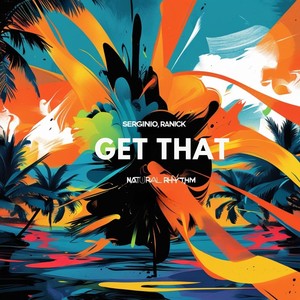 Get That (Instrumental Mix)