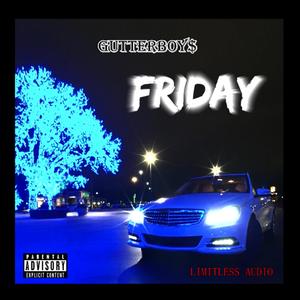 Friday (Explicit)