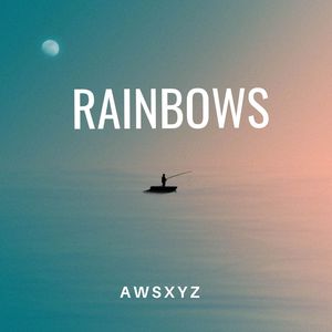 Rainbows (Explicit)