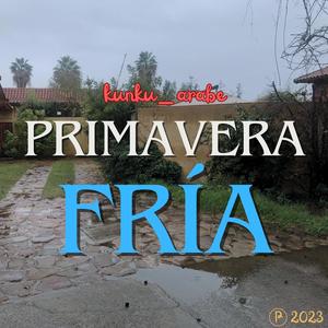 Primavera Fría