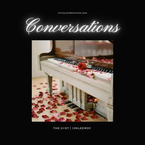 Conversations (feat. 10kleeroy) (Explicit)