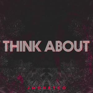 Think About (Explicit)