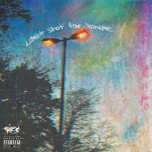 Last Shot for Love (Explicit)