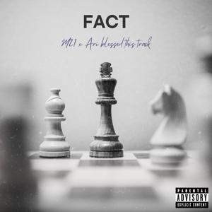 FACT (feat. M21) [Explicit]