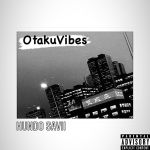 OtakuVibes (Explicit)