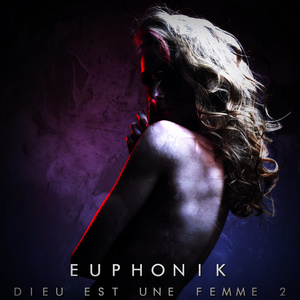 EUPHONIK - Conte De Fee