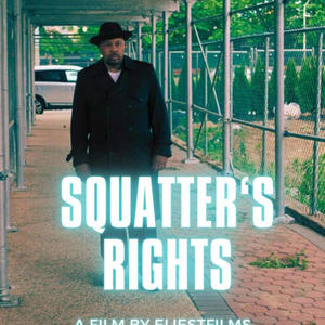 SQUATTER'S RIGHTS (Explicit)