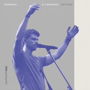 Preparai o Caminho (Ao Vivo)