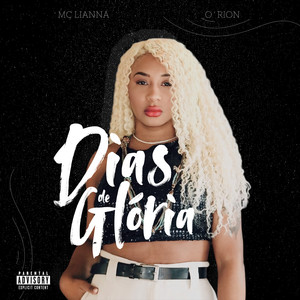 Dias de Glória (Explicit)
