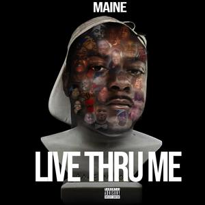 Live Thru Me (Explicit)