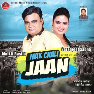 Muk Chali Jaan