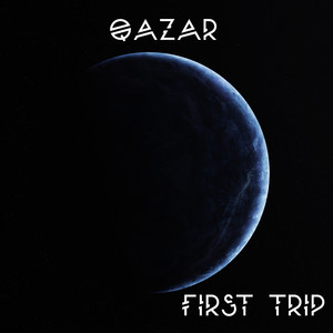 Qazar - First Trip