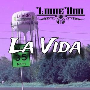 La Vida (Explicit)