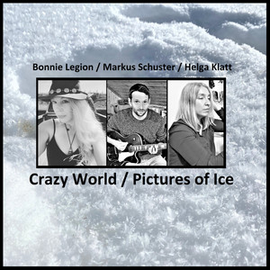 Crazy World / Pictures Of Ice