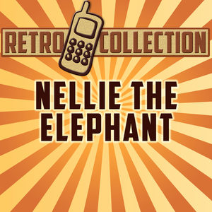 Nellie the Elephant(Intro)[Nursery Rhyme]