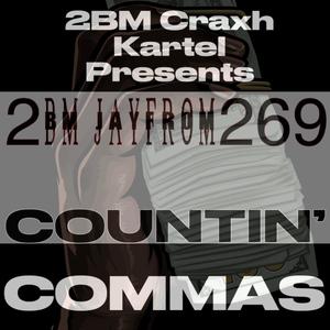 Countin Commas (Explicit)