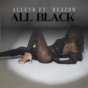 All black (feat. Reazon) [Explicit]