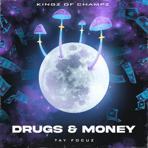 Drugs & Money (Explicit)