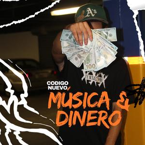 Musica & Dinero (Explicit)