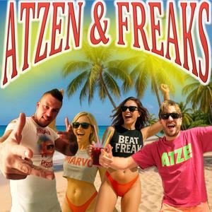 Atzen und Freaks (feat. Marvo) (Explicit)