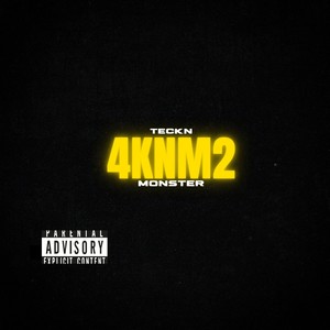 4Knm2 Monster (Explicit)