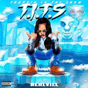 Trappin In The Snow (The Album) [Explicit]