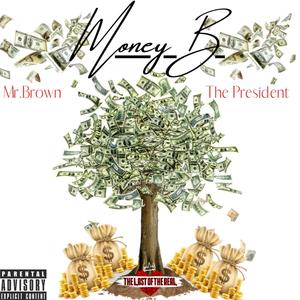 Money B (Explicit)