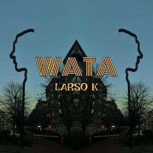 WATA part.1 (Explicit)