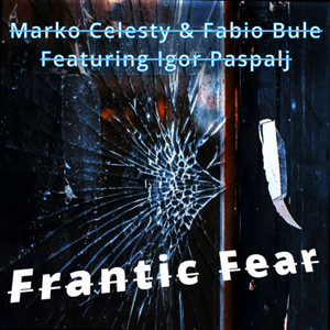 Frantic Fear