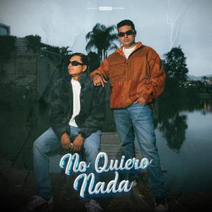 No quiero nada (feat. Youti)