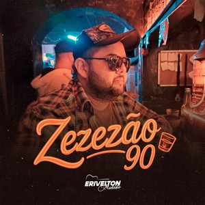 Zezezão 90