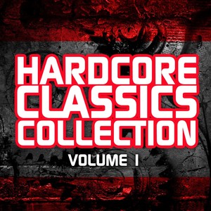 Hardcore Classics Collection Vol. 1