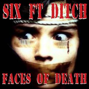 Faces Of Death (Explicit)