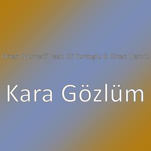 Kara Gözlüm