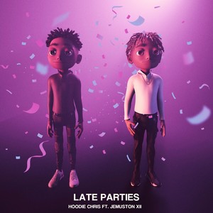 Late Parties (Explicit)