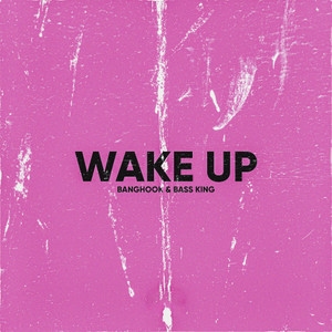 Wake Up