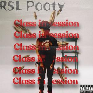 Class In Session (Explicit)