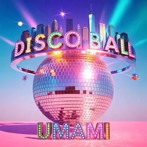 Disco Ball (Instrumental Edit)