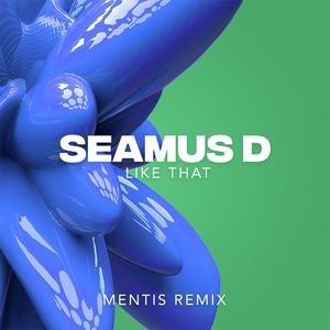 Like That (MENTIS Remix)