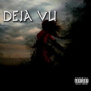 Dejavu (Explicit)