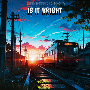 Is It Bright (Rock Nightcore)