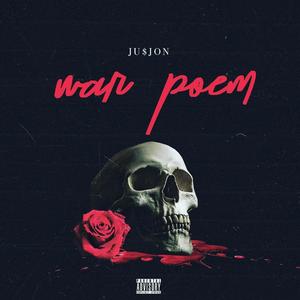 War Poem (Explicit)